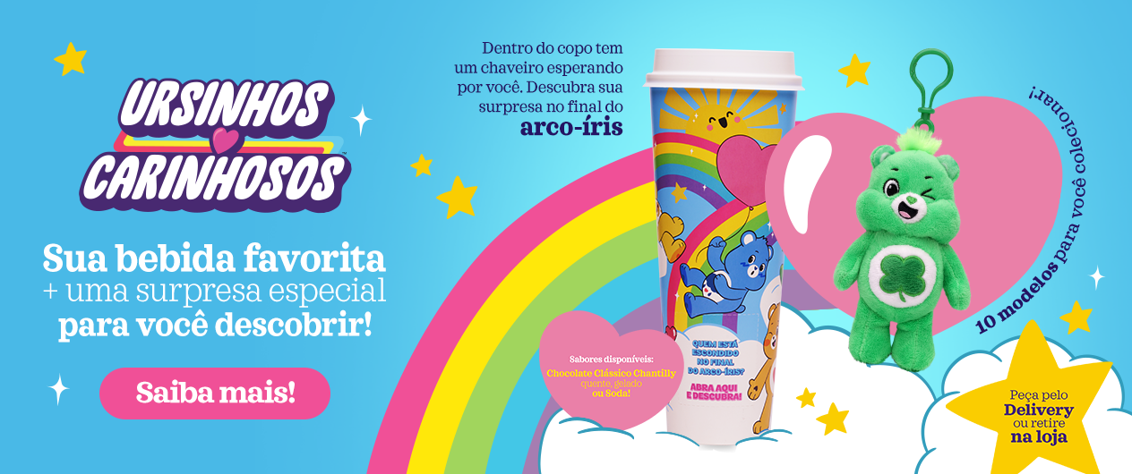 Ursinhos Carinhosos - Sua bebida favorita com surpresa especial